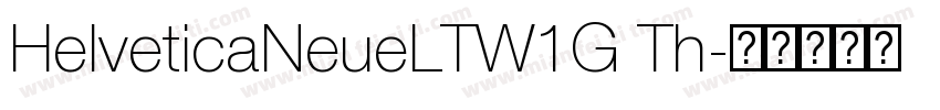 HelveticaNeueLTW1G Th字体转换